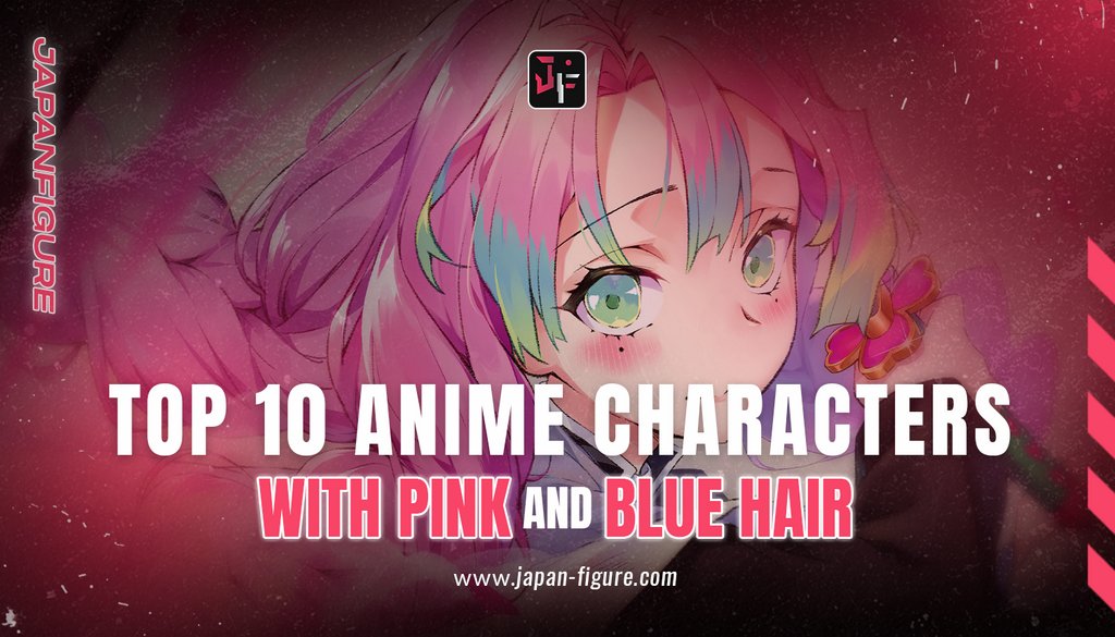 Top 10 Anime Characters with Pink and Blue Hair Of All Time