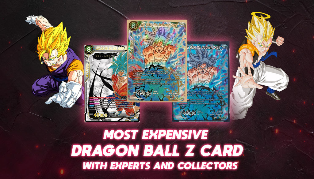 Most Expensive Dragon Ball Z Card With Experts And Collectors