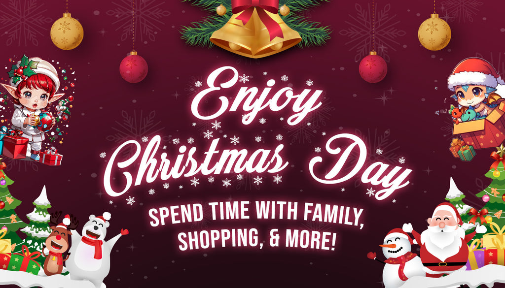 Enjoy Christmas Day: Spend Time With Family, Shopping, & More!
