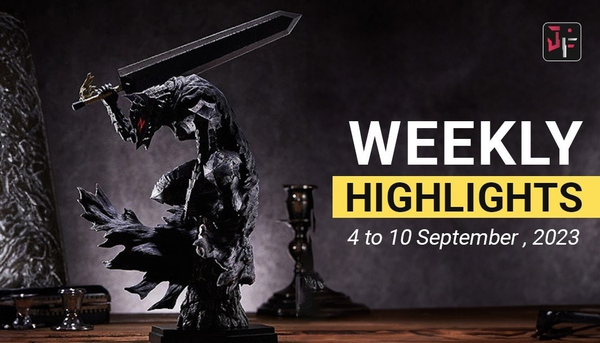 【Weekly Highlights】Unveiling The Best Figures - 4 to 10 September , 2023