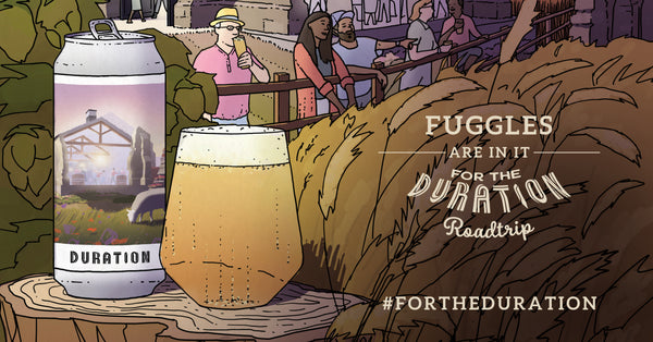 Duration Brewing - For the Duration - Fuggles Bottle Shop