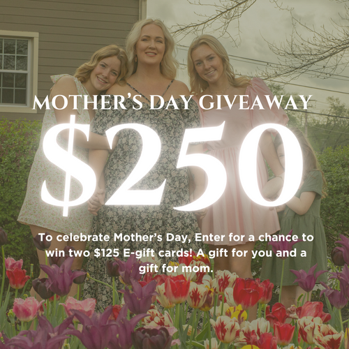To celebrate Mother’s Day, Enter for a chance to win two $125 gift cards! A gift for you and a gift for mom..png__PID:ee31a7b0-31fd-4d37-b716-20e406fd28dd