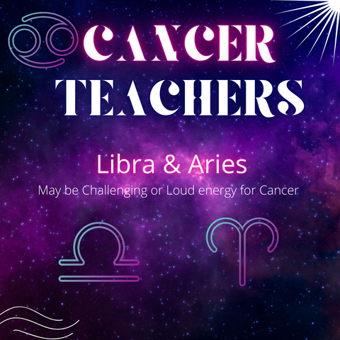 Cancer Teachers are Libra and Aries