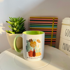 green colour ceramic coffee mug grow through what you go through by posh the studio (made in india)