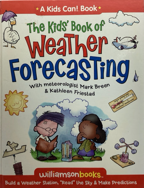 The Kids Book of Weather Forecasting – Homeschool Potpourri