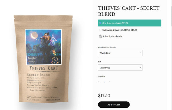 A screenshot of a bag of Thieve's Cant coffee blend from Found Familiar.  The screenshot also shows the buying screen where you can choose to use a subscription to order coffee.