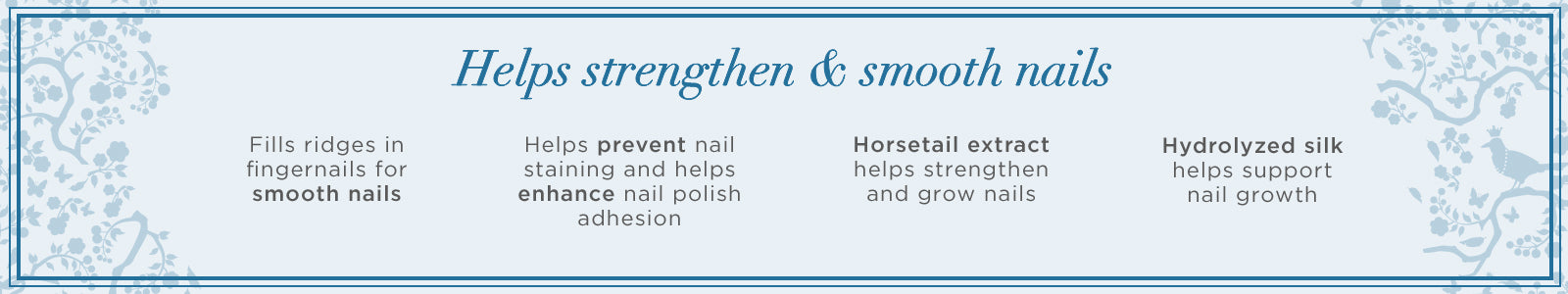 Helps Strengthen & Smooth Nails