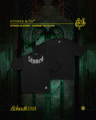 Stoned Blessed : Intense Tee Black