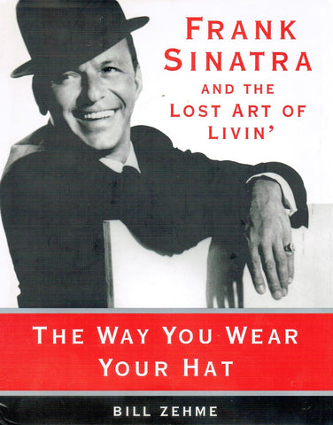 Frank Sinatra Daily Routines Habits Rules Advice On Drinking