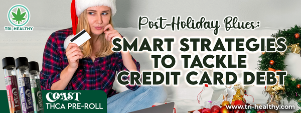 Post-Holiday Blues Smart Strategies to Tackle Credit Card Debt