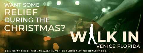 Tri-Healthy CBD Relief During the Christmas Walk in Venice, Florida