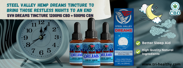 Steel Valley Hemp Full Spectrum Dreams Tincture