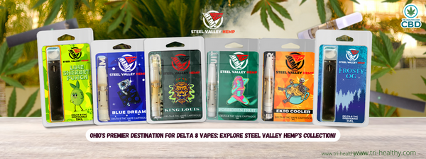 Ohio's Premier Destination for Delta 8 Vapes Explore Steel Valley Hemp's Collection!