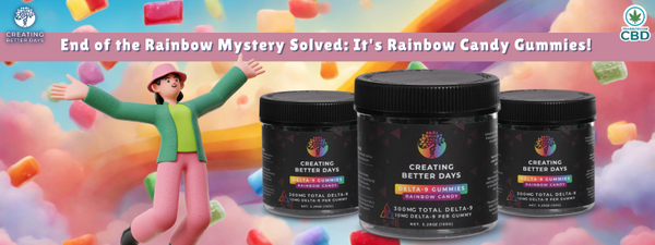 End of the Rainbow Mystery Solved: It's Rainbow Candy Gummies!