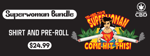 Superwoman T-Shirt and Preroll Combo Tri-Healthy CBD