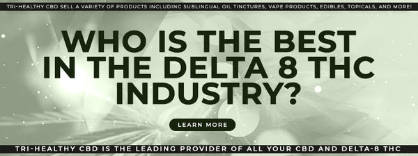 Who-is-the-best-in-the-Delta-8-THC-Industry