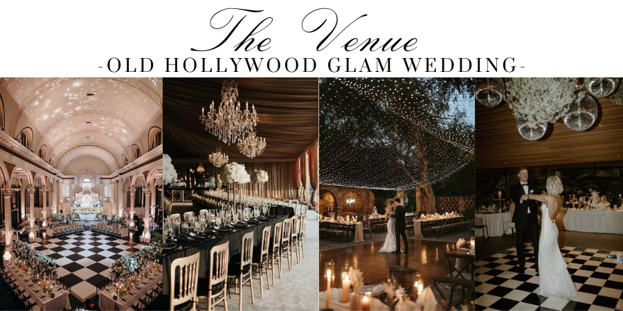 hollywood wedding venue inspo