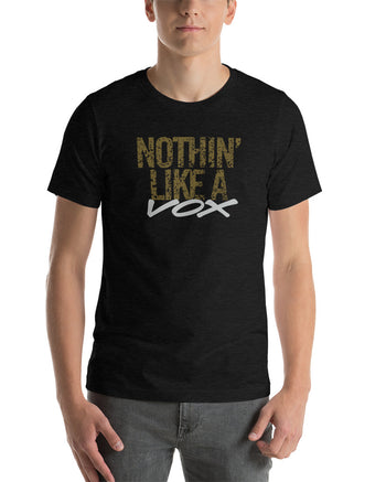 VOX Nothin Like A Vox Short Sleeve Unisex T-Shirt  - Heather Black