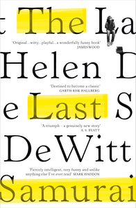 The Last Samurai by Helen DeWitt