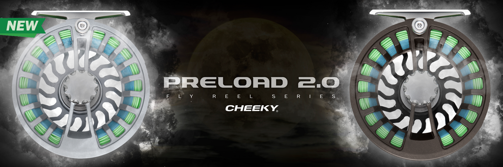 Cheeky PreLoad 2.0 Fly Reel Specifications - Cheeky Fishing