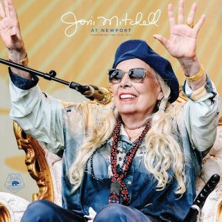 Joni Mitchell | El milagroso regreso a los escenarios de la cantautora solitaria, Joni Mitchell at Newport, ¡ya está disponible en un paquete largamente esperado!