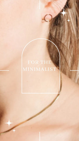 For the minimalist grphic with a picture of the For the Minimalist collection small earrings with dainty snack chain necklace