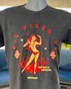 All fired up shirt