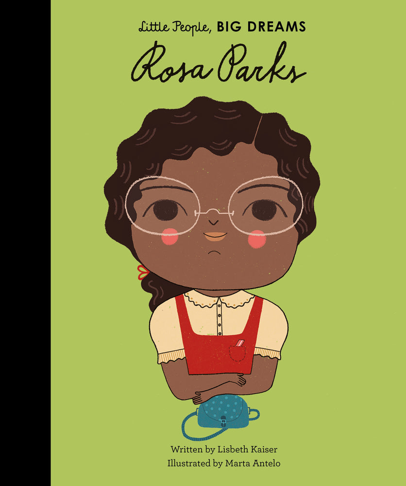 Little People, BIG DREAMS: Rosa Parks