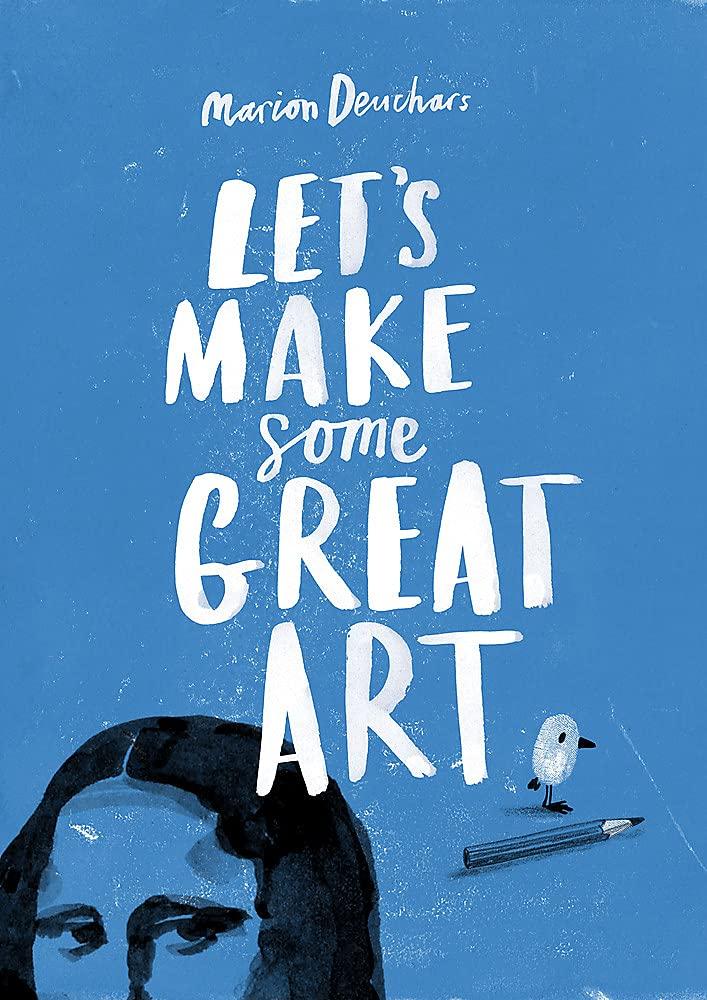 Let's Make Some Great Art