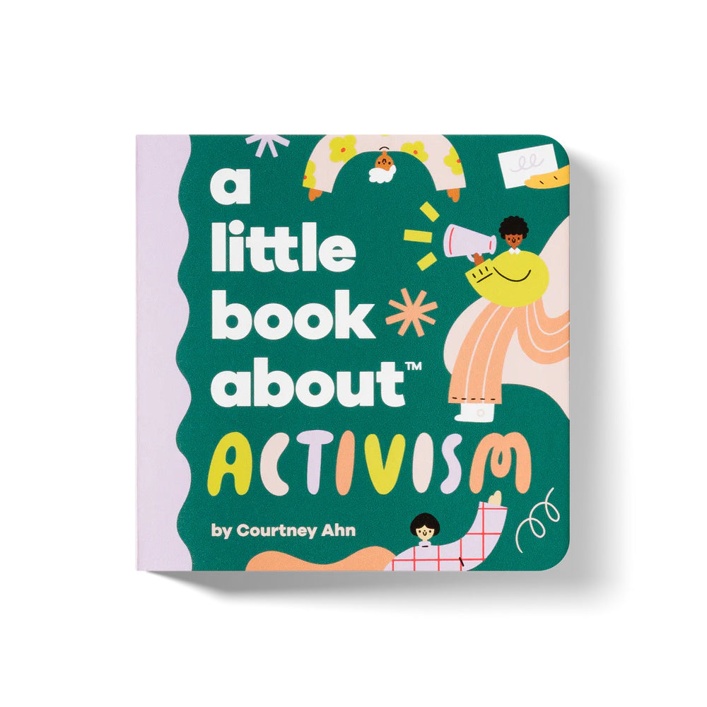 A Little Book About Activism