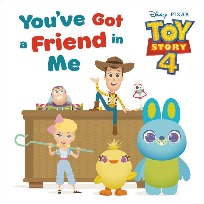 Penguin Random House You Got a Friend in Me Toy Story 4 Book