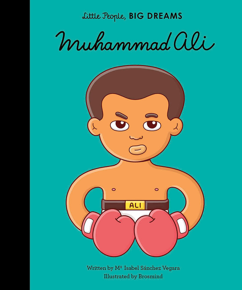 Little People, BIG DREAMS: Muhammad Ali