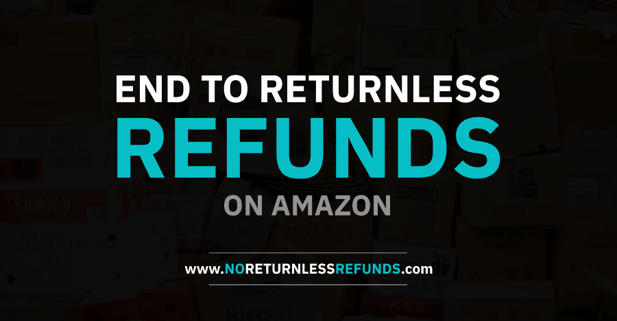 End To Returnless Refunds
