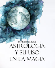 Astrología y su uso en la magia