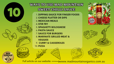 10 ways to use Mad Mountain Sweet Chilli Sauce. list of recipe ideas for easy weekday meals. 