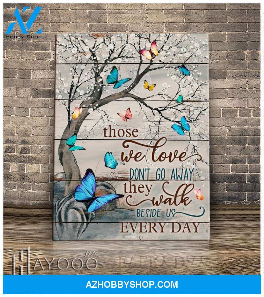 Eviral Store Those We Love Don’T Go Away Wall Art Decor Canvas Poster ...