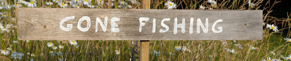 Gone Fishing sign