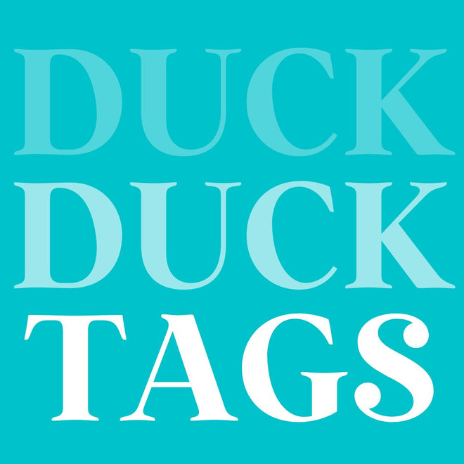 Ducking Tags