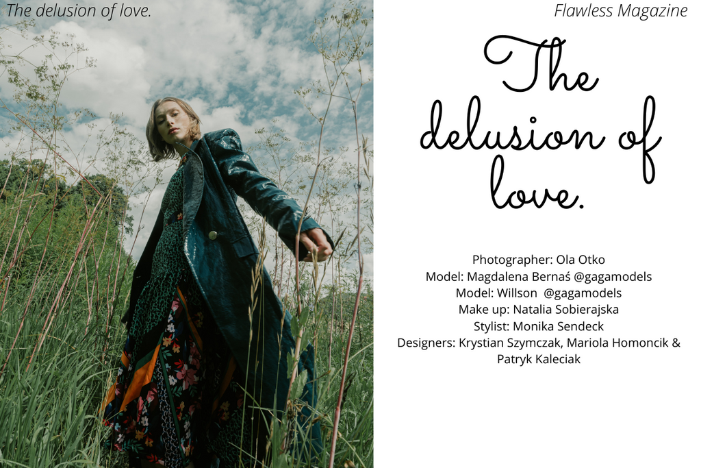 The delusion of love  Flawless Magazine