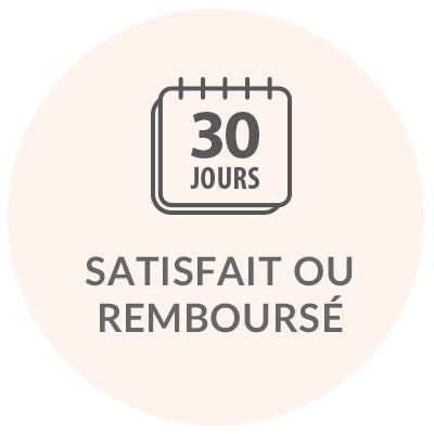 30 jours satisfait ou rembourse