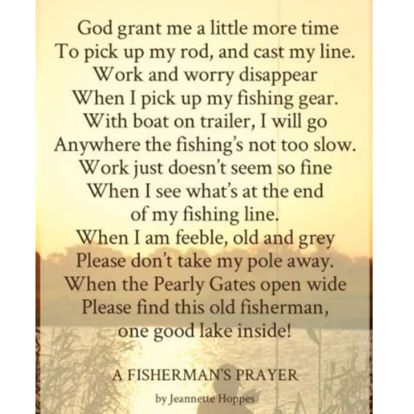 Fishermen. Fishing. in Loving Memory. Memorial. Fishing Poem