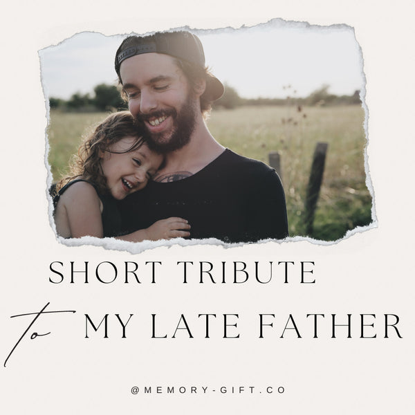 short tribute to my late father