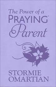 The Power of A Praying Parent