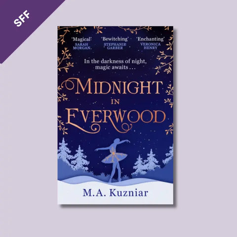 Midnight in Everwood by M.A Kuzniar - our fantasy pick for this month's Book & Chocolate Subscription Box