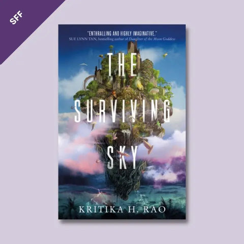Front cover image of The Surviving Sky by Kritika H Rao, the Sci-Fi/Fantasy choice for this month's Paperback Down Subscription Box