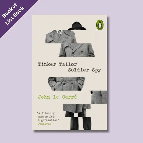 Tinker Tailor Soldier Spy by. John le Carre