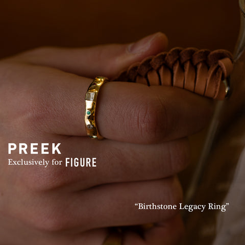 PREEK EXCLUSIVELY FOR FIGURE “ BIRTHSTONE LEGACY RING ”