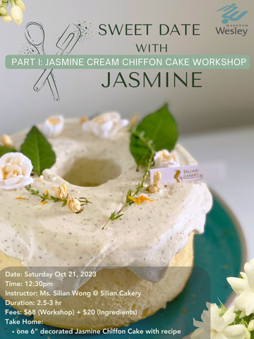 Jasmine Chiffon Workshop | SilianCakery.ca