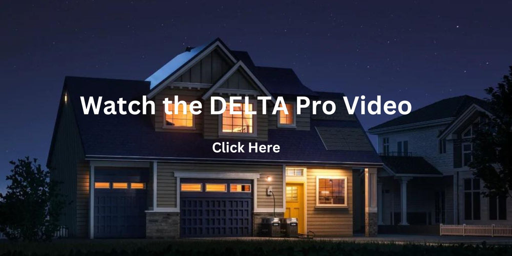 Watch the EcoFlow DELTA Pro Video