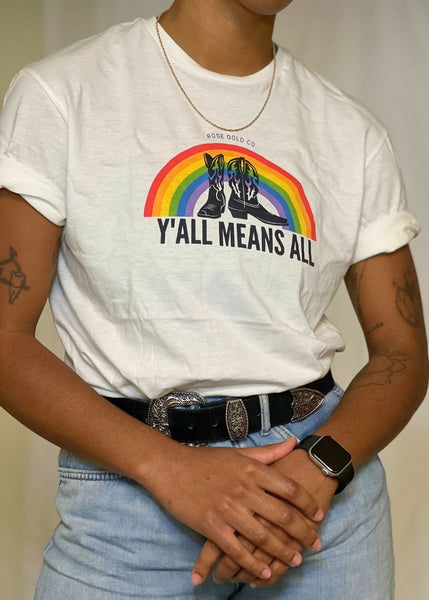 Y'all Means All Inclusive lgbt pride Shirt